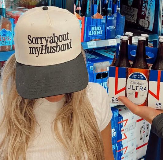 Sorry about my Husband